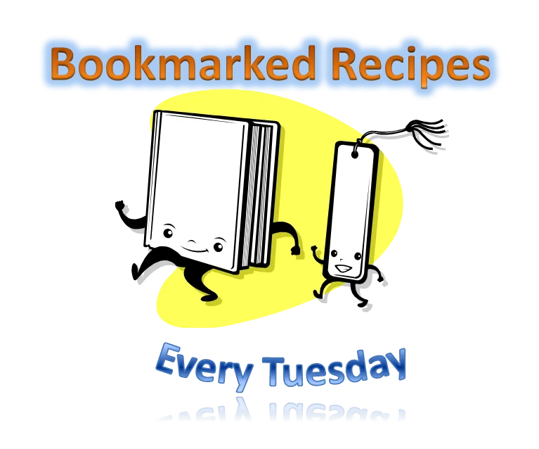 Bookmarked Recipes - Every Tuesday