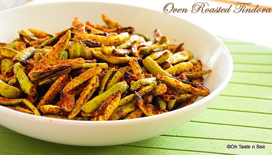 Oven Roasted Tindora/Ivy Gourd/Kovakkai