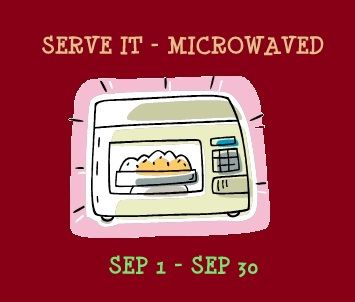 Announcing Serve it Series: Serve it Microwaved