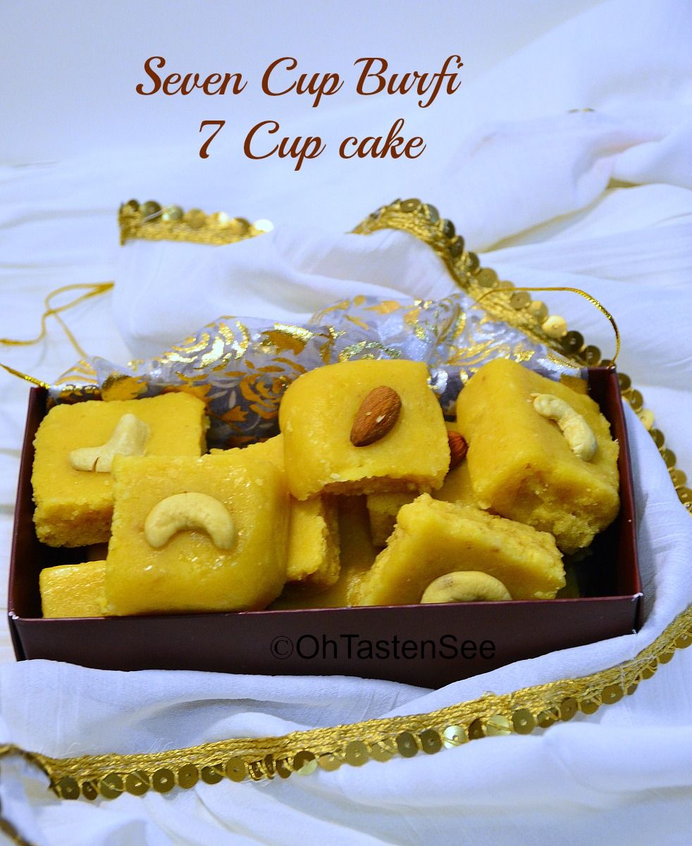 Seven Cup Burfi/7 Cup Sweet
